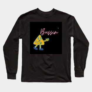 Bussin’ Long Sleeve T-Shirt